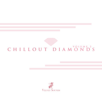 Various Artists - Chillout Diamonds Vol. 2