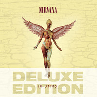 Nirvana - In Utero (20th Anniversary Deluxe Edition)