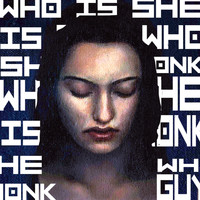 Guy Monk - Who Is She