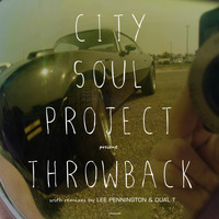 City Soul Project - Throwback