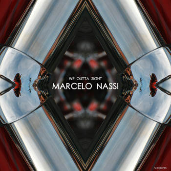 Marcelo Nassi - We Outta Sight
