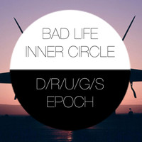 D/R/U/G/S - Epoch (Inner Circle 2)