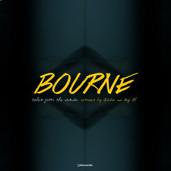 Bourne - Tales from the Inside