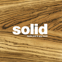 Kevin Yost, Guy Monk - Solid