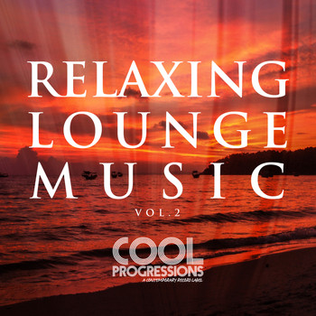 Various Artists - Relaxing Lounge Music Vol. 2