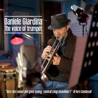 Daniele Giardina - The Voice of Trumpet