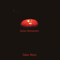 Josias Damasceno - Sabor Maçã