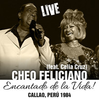 Cheo Feliciano - Encantado de la Vida -  Callao, Perú 1984 - Single