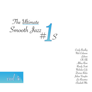 Various Artists - The Ultimate Smooth Jazz #1's, Vol. 4