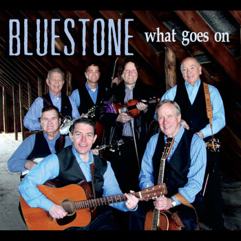 Bluestone - What Goes On