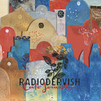 Radiodervish - Café Jerusalem