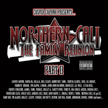 Various Artists - Northern Cali Rap Artists: The Family Reunion, Pt. 2 (Explicit)
