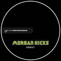 Morgan Hicks - Donut