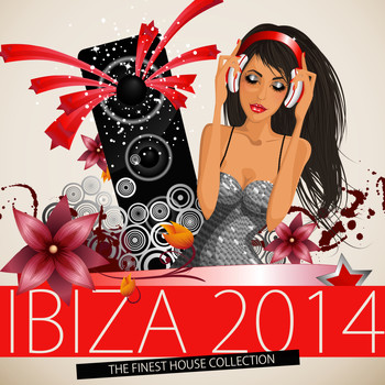 Various Artists - Ibiza 2014 - The Finest House Collection