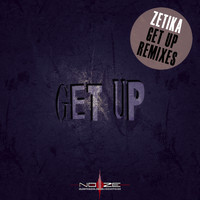 Zetika - Get Up Rmxd