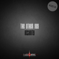 The Other Guy - Insanity