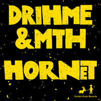 Drihme & MTH - Hornet