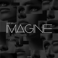 Deep Spelle - Imagine