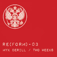 Myk Derill - Two Weeks