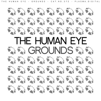 The Human Eye - Grounds