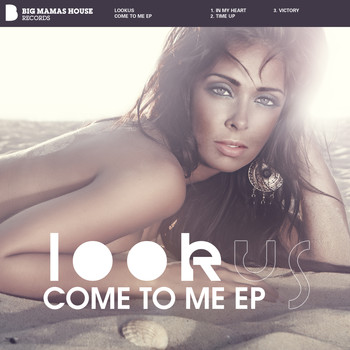 LookUs - Come To Me Ep