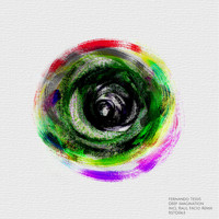 Fernando Tessis - Deep Imagination