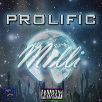 Milli - Prolific - Single