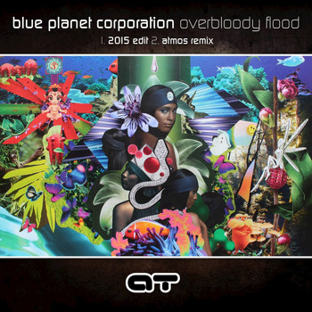 Blue Planet Corporation - Over Bloody Flood