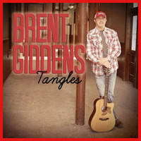 Brent Giddens - Tangles - EP