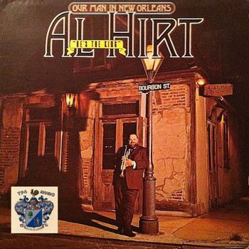 Al Hirt - Our Man In New Orleans