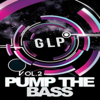 Glp - Pump the Bass Vol. 2