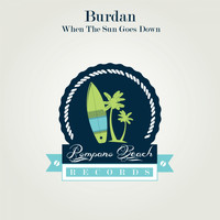 Burdan - When The Sun Goes Down