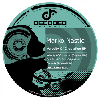 Marko Nastic - Velocity Of Circulation EP