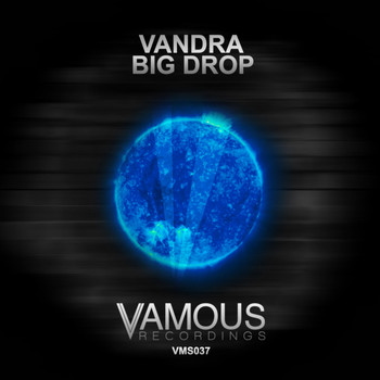 Vandra - Big Drop