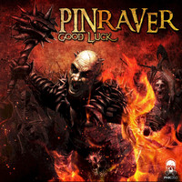PinRaver - Good Luck (Explicit)