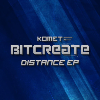 Komet - Distance EP