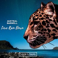 Austral, Barwell - Love Rain Down