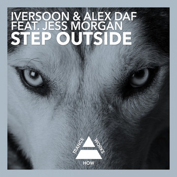 Iversoon & Alex Daf feat. Jess Morgan - Step Outside