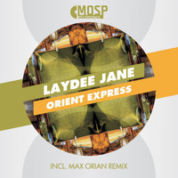 Laydee Jane - Orient Express