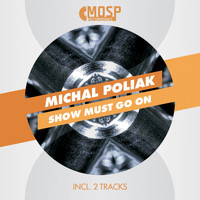 Michal Poliak - Show Must Go On