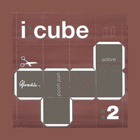 I:Cube - Remixes, Vol. 2