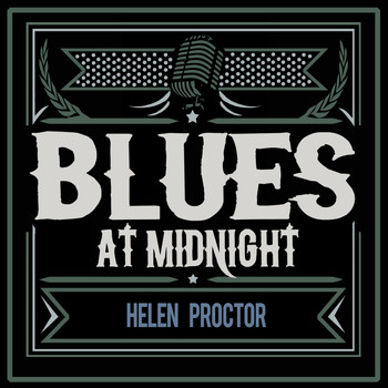 Helen Proctor - Blues at Midnight
