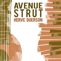 Herve Duerson - Avenue Strut