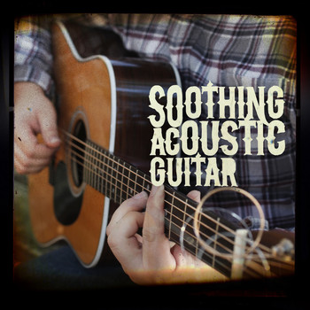 Various Artists - Soothing Acoustic Guitar