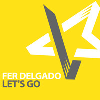 Fer Delgado - Let's Go