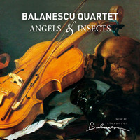 Balanescu Quartet - Angels & Insects (Reissue)