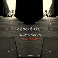 Chocolate Avenue - Another Day