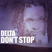 Delta - Don't Stop (DJ Sebb & Ratman Prod Present)