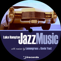 Luke Hampton - Jazz Music