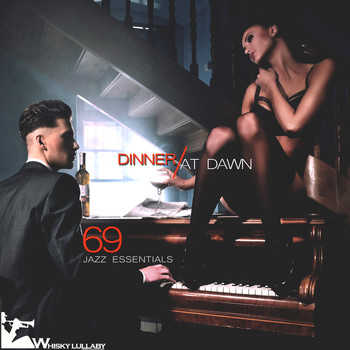 Various Artists - Dinner at Dawn: 69 Jazz Essentials